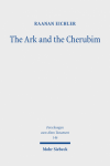 Raanan Eichler, The Ark and the Cherubim