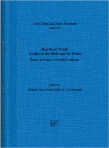 Ben Porat Yosef: Studies in the Bible and Its World. Essays in Honor of Joseph Fleishman