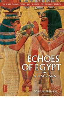 Echoes of Egypt: A Haggadah